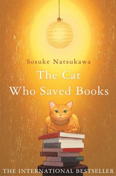 Cover of The Cat Who Saved Books - Sosuke Natsukawa