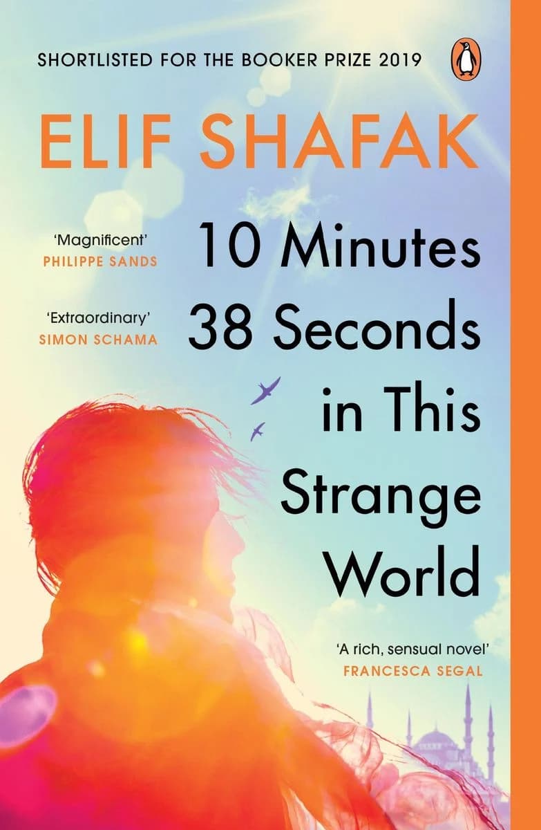 Cover of 10 Minutes 38 Seconds in This Strange World - Elif Shafak