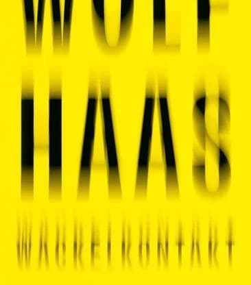 Cover of Wackelkontakt - Wolf Haas